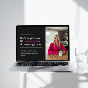 Szkolenie online | Kończę pracę o 16 i nie wracam do niej w głowie
