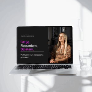 Szkolenie online | Jak panować nad emocjami?